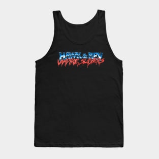 Hawk and Rev: Vampire Slayers - MAIN TITLE Tank Top